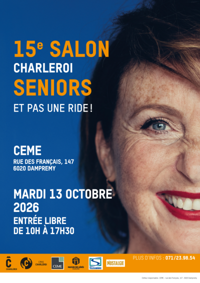 15e Salon Charleroi Seniors - 13 octobre 2026